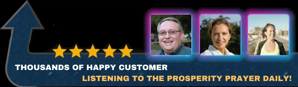 happy customers - the Prosperity Prayer
